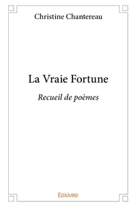 La Vraie Fortune