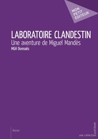 Laboratoire clandestin