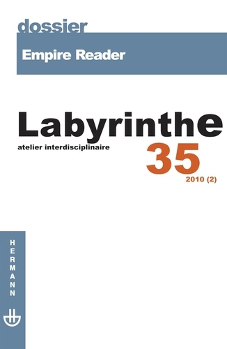 Marc Aymes et Pierre Savy - Labyrinthe N° 35/2010 (2) : Empire Reader.