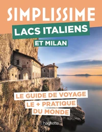 Lacs italiens et Milan