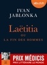 Ivan Jablonka - Laëtitia ou la fin des hommes. 1 CD audio MP3