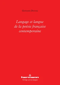 Langage et langue de la poésie française contemporaine
