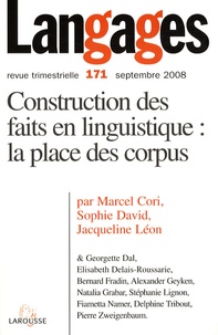 Marcel Cori et Sophie David - Langages N° 171, Septembre 2008 : Construction des faits en linguistique : la place des corpus.