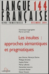 Les insultes : approches sématiques et pragmatiques
