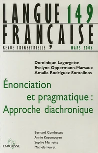 Enonciation et pragmatique : approche diachronique