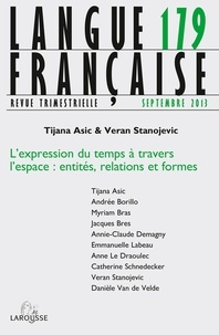 Nathalie Jouven - Langue française N° 179, septembre 2013 : L'expression du temps à travers l'espace - Entités, relations et formes.