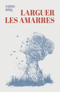 Larguer les amarres