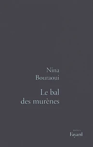 Le bal des murènes