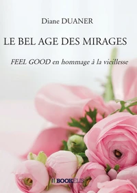 Le bel age des mirages