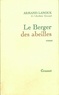 Armand Lanoux - Le berger des abeilles.