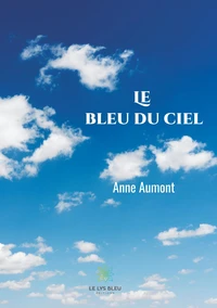 Le bleu du ciel