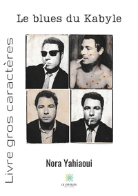 Le blues du Kabyle