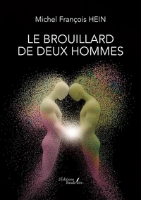 Le brouillard de deux hommes