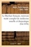 Le Buchan français, nouveau traité complet de médecine usuelle et domestique