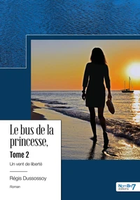 Le bus de la princesse Tome 2