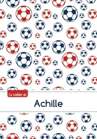  XXX - Le cahier d'Achille - Petits carreaux, 96p, A5 - Football Paris.