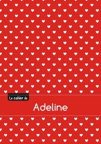  XXX - Le cahier d'Adeline - Blanc, 96p, A5 - Petits c urs.