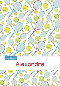  XXX - Le cahier d'Alexandre - Séyès, 96p, A5 - Tennis.