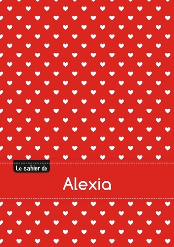  XXX - Le cahier d'Alexia - Blanc, 96p, A5 - Petits c urs.