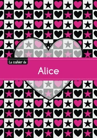 Le cahier d'Alice - Blanc, 96p, A5 - C ur et étoile