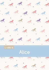  XXX - Le cahier d'Alice - Blanc, 96p, A5 - Chevaux.
