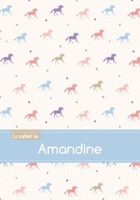  XXX - Le cahier d'Amandine - Blanc, 96p, A5 - Chevaux.