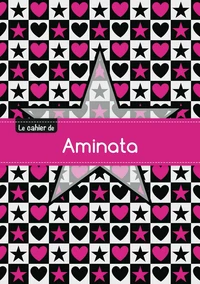 Le cahier d'Aminata - Séyès, 96p, A5 - Étoile et c ur