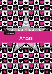 Le cahier d'Anaïs - Petits carreaux, 96p, A5 - Étoile et c ur