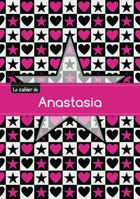 Le cahier d'Anastasia - Séyès, 96p, A5 - Étoile et c ur