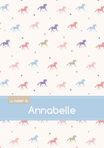  XXX - Le cahier d'Annabelle - Blanc, 96p, A5 - Chevaux.