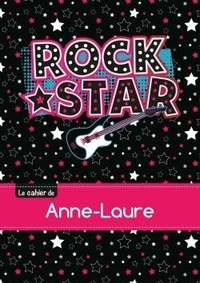 XXX - Le cahier d'Anne-Laure - Séyès, 96p, A5 - Rock Star.