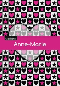 Le cahier d'Anne-Marie - Blanc, 96p, A5 - C ur et étoile