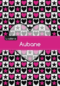 Le cahier d'Aubane - Séyès, 96p, A5 - C ur et étoile