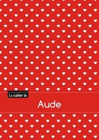  XXX - Le cahier d'Aude - Blanc, 96p, A5 - Petits c urs.