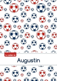  XXX - Le cahier d'Augustin - Petits carreaux, 96p, A5 - Football Paris.