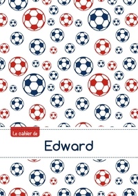 XXX - Le cahier d'Edward - Blanc, 96p, A5 - Football Paris.