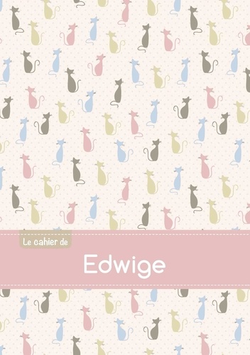  XXX - Le cahier d'Edwige - Blanc, 96p, A5 - Chats.