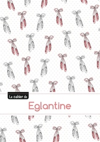  XXX - Le cahier d'Eglantine - Blanc, 96p, A5 - Ballerine.