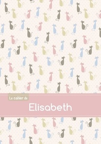  XXX - Le cahier d'Elisabeth - Blanc, 96p, A5 - Chats.