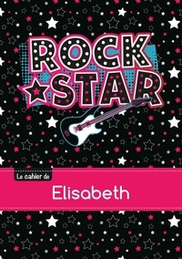  XXX - Le cahier d'Elisabeth - Petits carreaux, 96p, A5 - Rock Star.