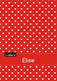  XXX - Le cahier d'Elise - Petits carreaux, 96p, A5 - Petits c urs.