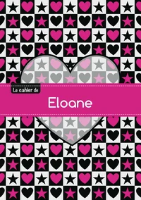 Le cahier d'Eloane - Séyès, 96p, A5 - C ur et étoile