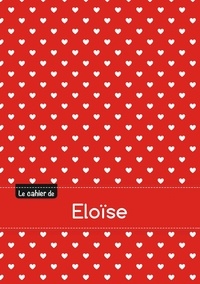  XXX - Le cahier d'Eloïse - Petits carreaux, 96p, A5 - Petits c urs.