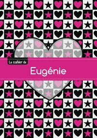 Le cahier d'Eugénie - Séyès, 96p, A5 - C ur et étoile