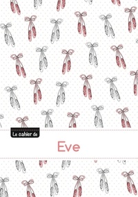  XXX - Le cahier d'Eve - Blanc, 96p, A5 - Ballerine.