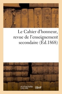 Jean-alexis Marion - Le Cahier d'honneur, revue de l'enseignement secondaire.