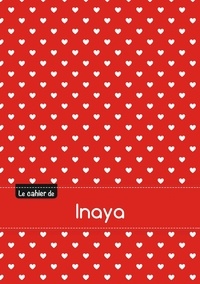  XXX - Le cahier d'Inaya - Petits carreaux, 96p, A5 - Petits c urs.
