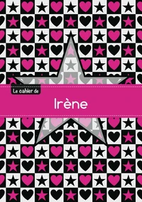 Le cahier d'Irène - Séyès, 96p, A5 - Étoile et c ur