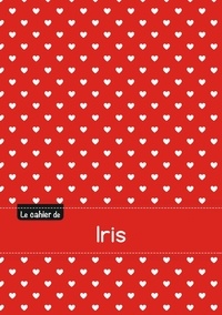  XXX - Le cahier d'Iris - Petits carreaux, 96p, A5 - Petits c urs.