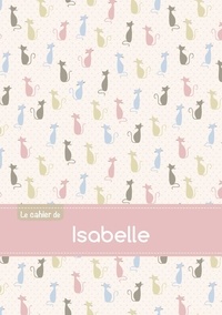  XXX - Le cahier d'Isabelle - Blanc, 96p, A5 - Chats.